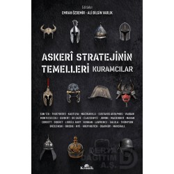 KRONİK /  ASKERİ STRATEJİNİN TEMELLERİ (KURAMCILAR)