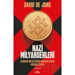 KRONİK /  NAZİ MİLYARDERLERİ