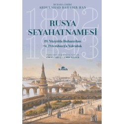 KRONİK / RUSYA SEYAHATNAMESİ