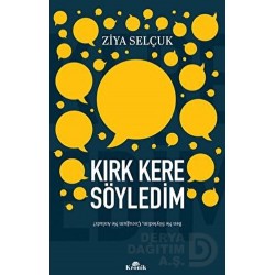 KRONİK / KIRK KERE SÖYLEDİM
