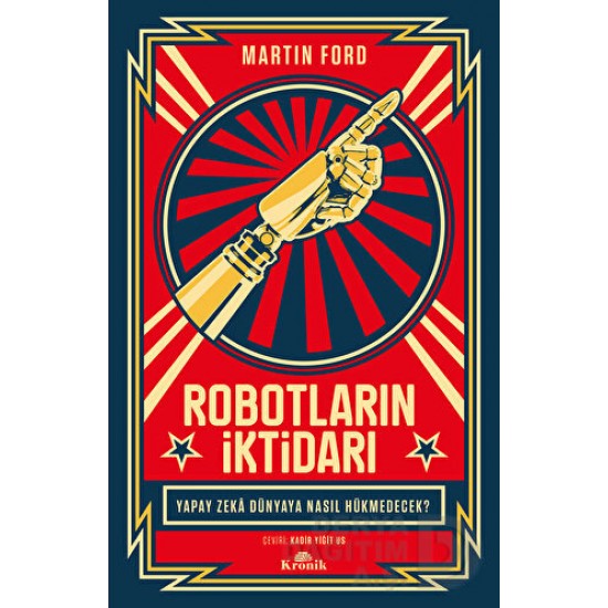 KRONİK / ROBOTLARIN İKTİDARI