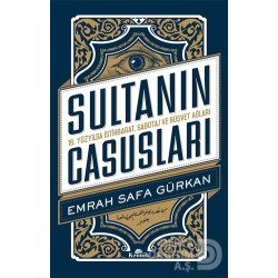 KRONİK / SULTANIN CASUSLARI / EMRAH SAFA GÜRKAN
