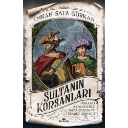 KRONİK / SULTANIN KORSANLARI