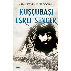KARİYER / KUŞÇUBAŞI EŞREF SENCER -  M. K. ERDOĞAN