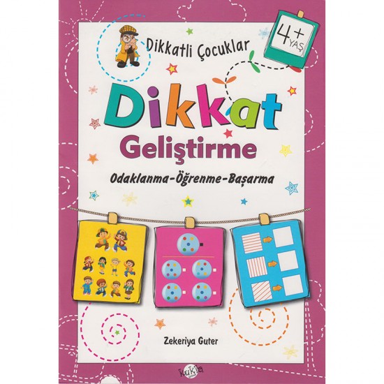 KUKLA / DİKKATLİ ÇOCUKLAR - DİKKAT GELİŞTİRME 4+ YAŞ