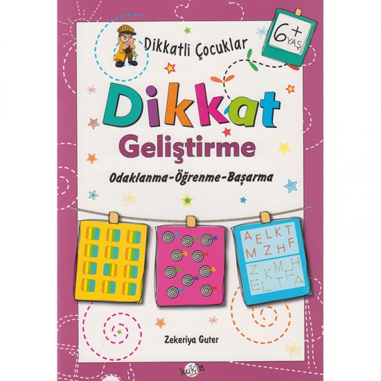 KUKLA / DİKKATLİ ÇOCUKLAR - DİKKAT GELİŞTİRME 6+ YAŞ