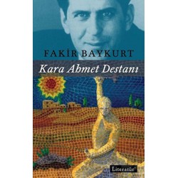 LİTERATÜR / KARA AHMET DESTANI