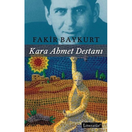 LİTERATÜR / KARA AHMET DESTANI