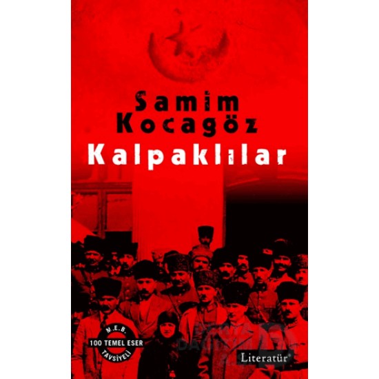 LİTERATÜR / KALPAKLILAR / SAMİM KOCAGÖZ