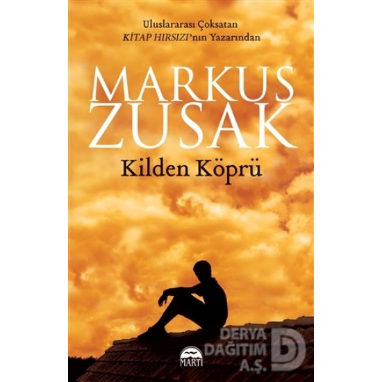 MARTI / KİLDEN KÖPRÜ / MARKUS ZUSAK