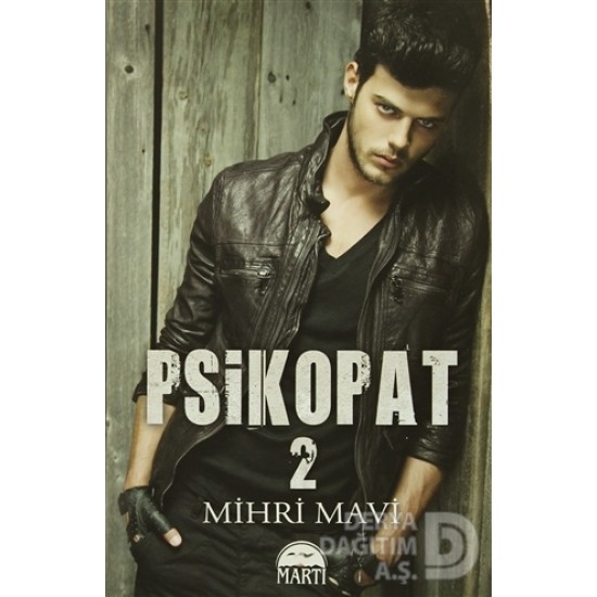MARTI / PSİKOPAT 2 / MİHRİ MAVİ