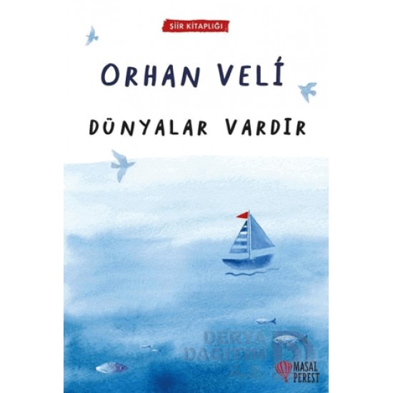 MASALPEREST / DÜNYALAR VARDIR / ORHAN VELİ MASALPEREST / DÜNYALAR VARDIR / ORHAN VELİ