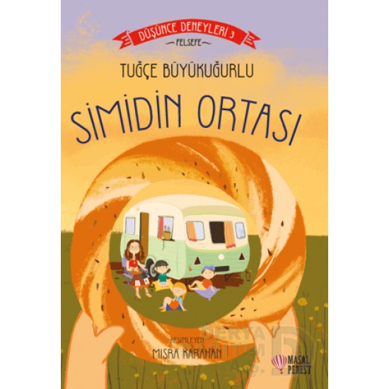 MASALPEREST / SİMİDİN ORTASI - (DÜŞÜNCE DENEYLERİ - 3) MASALPEREST / SİMİDİN ORTASI - (DÜŞÜNCE DENEYLERİ - 3)