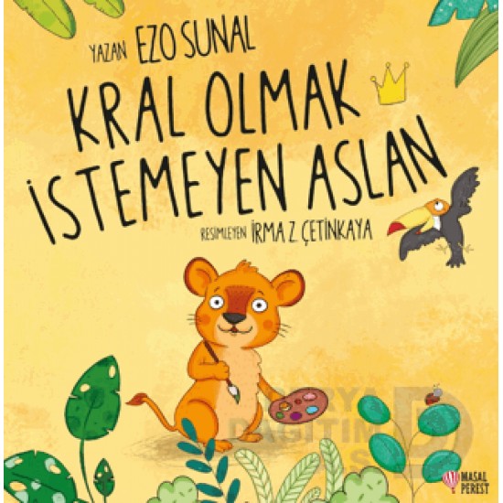 MASALPEREST / KRAL OLMAK İSTEMEYEN ASLAN
