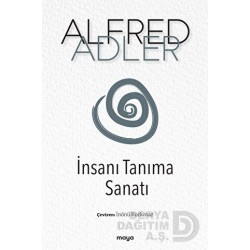 MAYA / İNSANI TANIMA SANATI