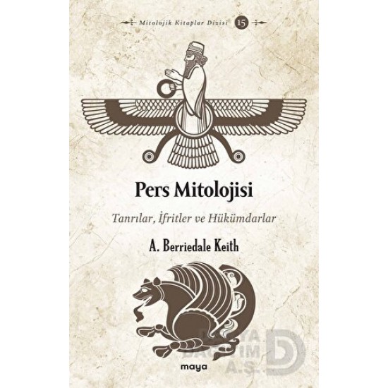 MAYA / PERS MİTOLOJİSİ MAYA / PERS MİTOLOJİSİ