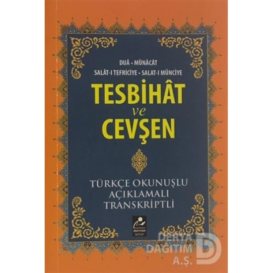 MERVE / TESBİHAT VE CEVŞEN TÜRKÇE OKUNUŞLU CEP