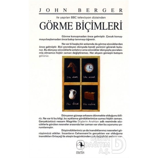 METİS / GÖRME BİÇİMLERİ