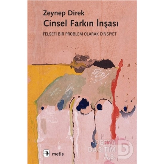 METİS / CİNSEL FARKIN İNŞASI / ZEYNEP DİREK