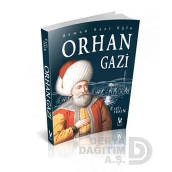 MİHRABAD / ORHAN GAZİ  (OSMAN GAZİ OĞLU)