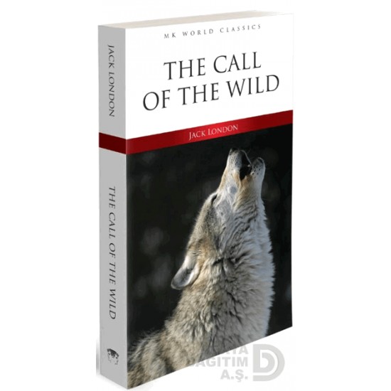 MK / İNGİLİZCE KLASİK ROMAN - THE CALL OF THE WILLD MK / İNGİLİZCE KLASİK ROMAN - THE CALL OF THE WILLD