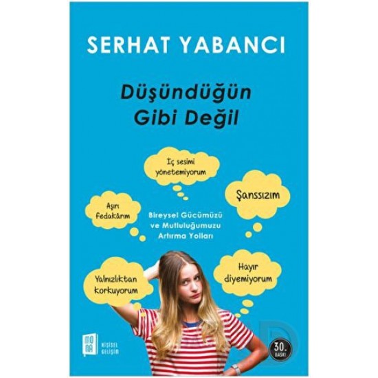 MONA  / DÜŞÜNDÜĞÜN GİBİ DEĞİL / SERHAT YABANCI