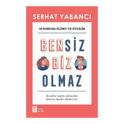 MONA  / BENSİZ BİZ OLAMAYIZ / SERHAT YABANCI