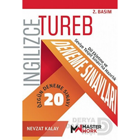 MASTER WORK / TUREB İNGİLİZCE 20 ÖZGÜN DENEME SINAVI