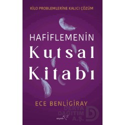 MÜPTELA / HAFİFLEMENİN KUTSAL KİTABI