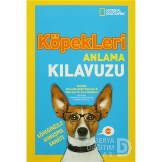 NATİONAL GEOGRAPHİC / KÖPEKLERİ ANLAMA KILAVUZU