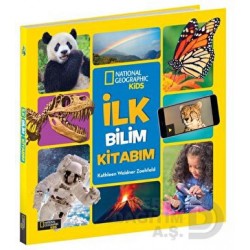 NATİONAL GEOGRAPHİC / İLK BİLİM KİTABIM
