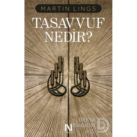 NEFES / TASAVVUF NEDİR / MARTIN LİNGS