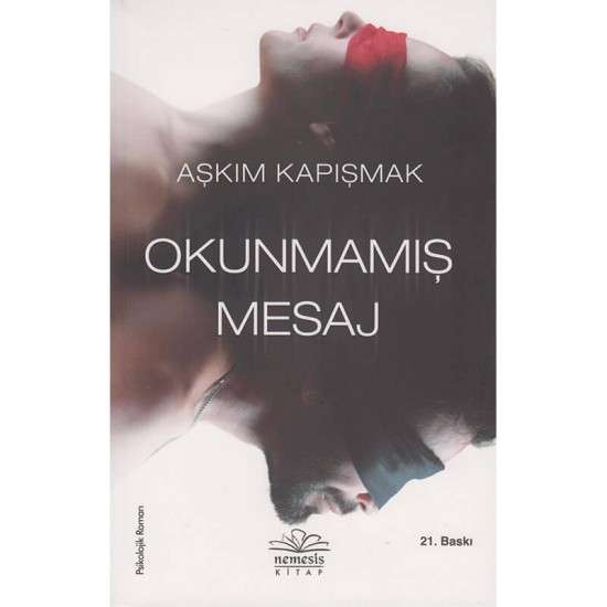 NEMESİS / OKUNMAMIŞ MESAJ - AŞKIM KAPIŞMAK