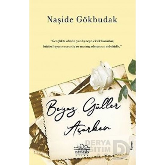 NEMESİS / BEYAZ GÜLLER AÇARKEN NEMESİS / BEYAZ GÜLLER AÇARKEN