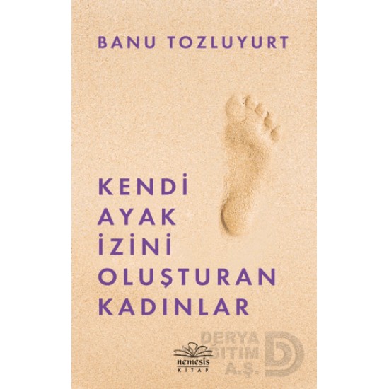 NEMESİS / KENDİ AYAK İZİNİ OLUŞTURAN KADINLAR NEMESİS / KENDİ AYAK İZİNİ OLUŞTURAN KADINLAR