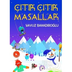 NESİL / ÇITIR ÇITIR MASALARL