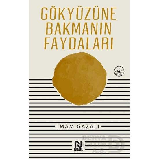 NESİL / GÖKYÜZÜNE BAKMANIN FAYDALARI