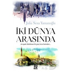 NESİL / İKİ DÜNYA ARASINDA