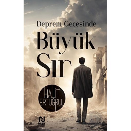 NESİL / DEPREM GECESİNDE BÜYÜK SIR