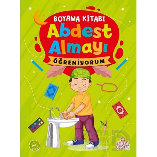 NESİL / BOYAMA KİTABI - ABDEST ALMAYI ÖĞRENİYORUM (ERKEK)