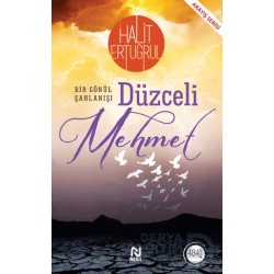 NESİL /  DÜZCELİ MEHMET