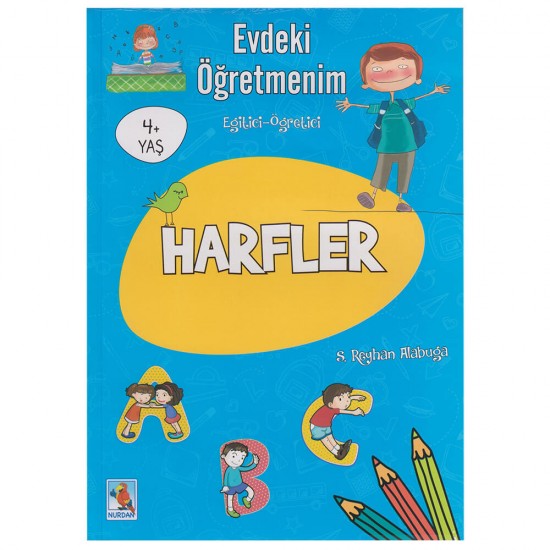 NURDAN  / EVDEKİ ÖĞRETMENİM - HARFLER ETKİNLİK KİTABI