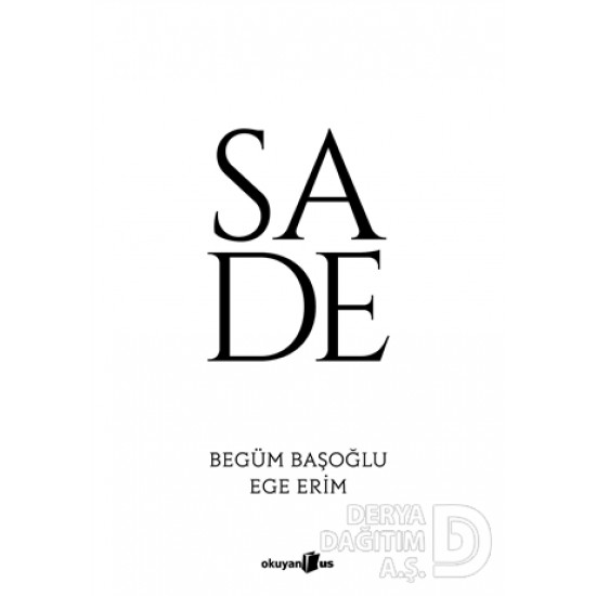 OKUYANUS / SA DE / BEGÜM BAŞOĞLU OKUYANUS / SA DE / BEGÜM BAŞOĞLU