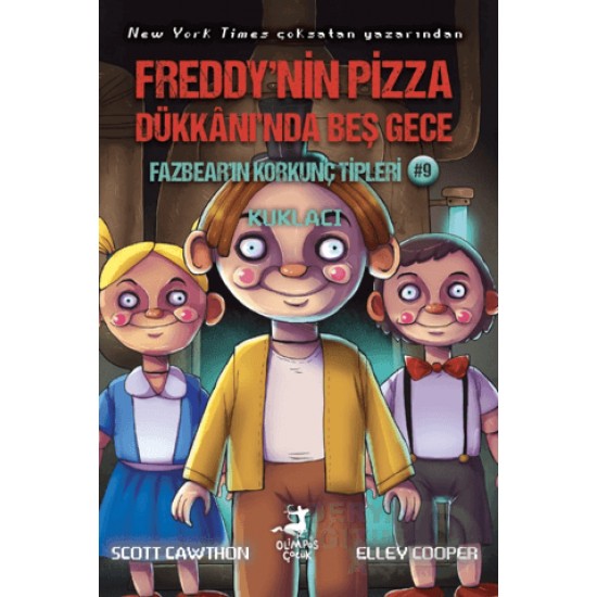 OLİMPOS / FREDDYNİN PİZZA DÜKKANINDA BEŞ GECE - 9 OLİMPOS / FREDDYNİN PİZZA DÜKKANINDA BEŞ GECE - 9