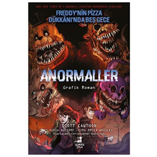 OLİMPOS / ANORMALLER - (GRAFİK ROMAN) FREDDYNİN PİZZA DÜ... OLİMPOS / ANORMALLER - (GRAFİK ROMAN) FREDDYNİN PİZZA DÜ...
