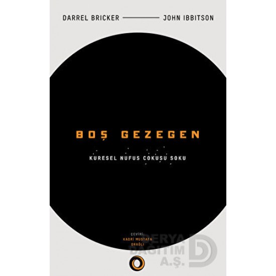 ORENDA / BOŞ GEZEGEN