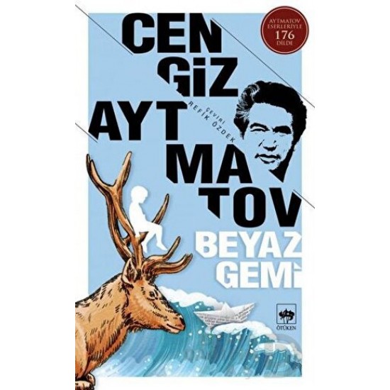 ÖTÜKEN / BEYAZ GEMİ