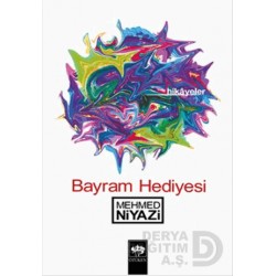 ÖTÜKEN / BAYRAM HEDİYESİ (HİKAYELER)