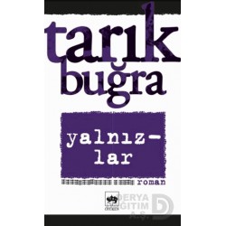 ÖTÜKEN / YALNIZLAR