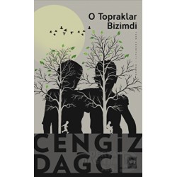 ÖTÜKEN / O TOPRAKLAR BİZİMDİ (YENİ KAPAK)